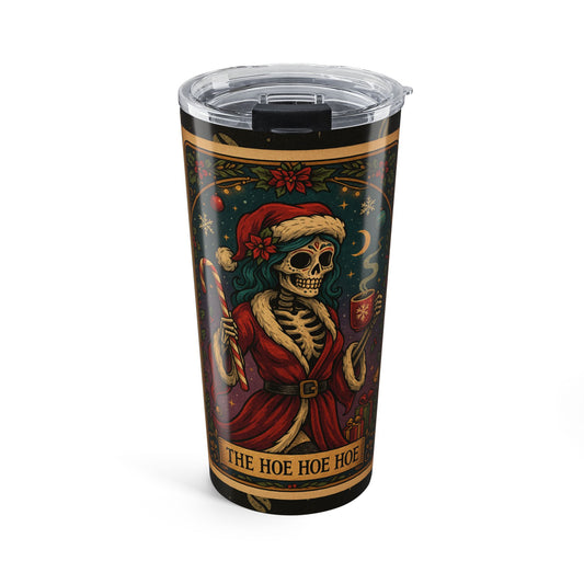 The Hoe Hoe Hoe tumbler